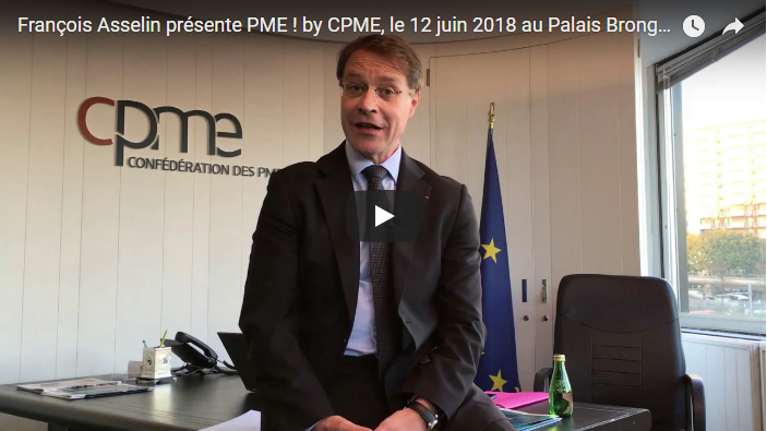 PME ! by CPME le 12 juin : l’invitation de François Asselin
