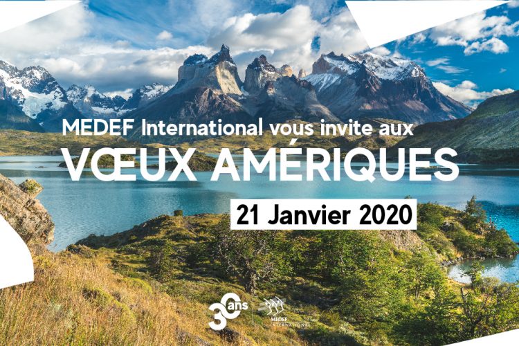 Les vœux Amériques 2020 du MEDEF International se tiendront le 21 janvier