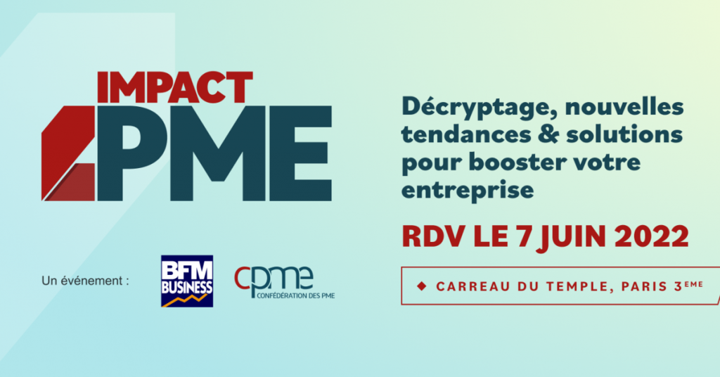 IMPACT PME 2022 – Répondez présents le 7 juin !