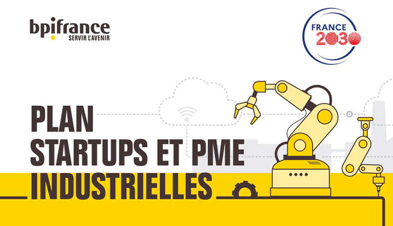Plan Startups et PME industrielles : 2,3 milliards d’euros pour l’innovation