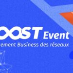 BOOST Event 2026 : développer son réseau et accélérer sa croissance