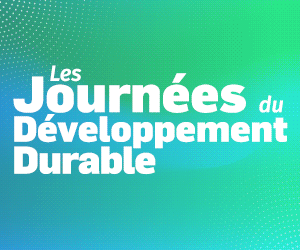 Journées du développement durable du 10 au 20 juin 2025