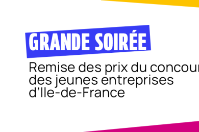 « Made In Ile-de-France » : Grande Finale Régionale du concours le 4 juin