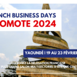 Salon Promote 2024 au Cameroun : Rendez-vous pour les French Business Days!