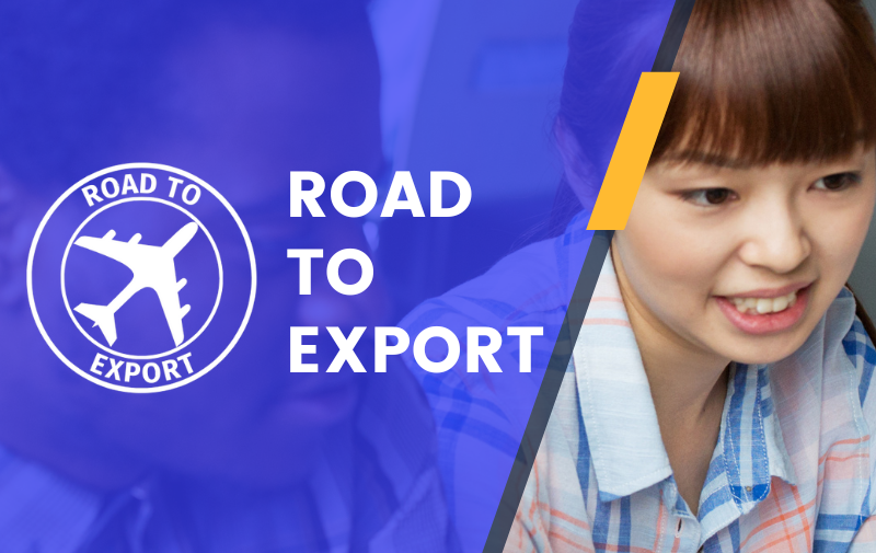 Road to Export : L’export ça s’apprend et ça marche!