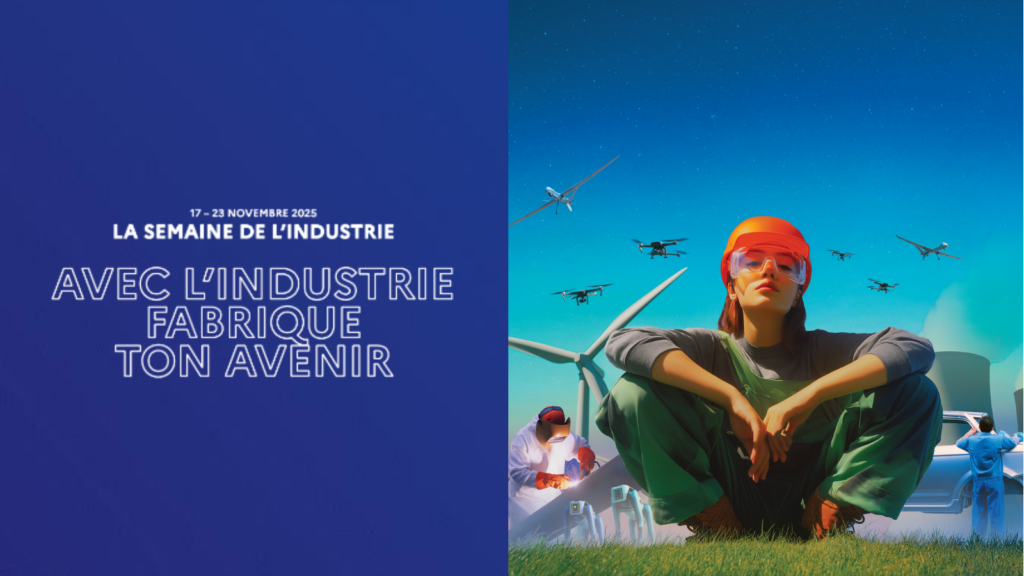 Semaine de l’Industrie 2025 de Bpifrance du 17 au 23 novembre