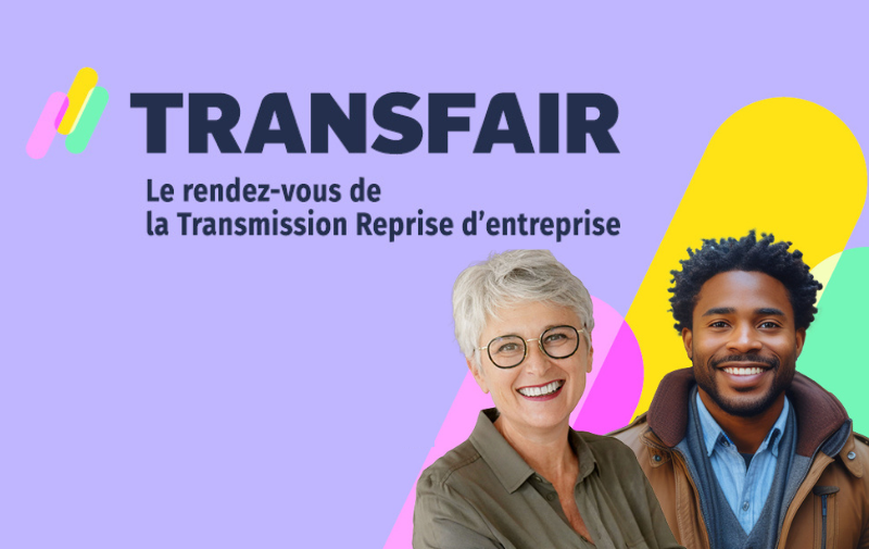 TRANSFAIR – Le rendez-vous de la Transmission Reprise