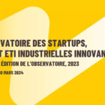 Observatoire des Startups, PME et ETI industrielles : Bpifrance publie la deuxième Édition